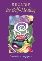 Book Cover for Recipes for Self-healing by Daverick Leggett, Misha Ruth Cohen