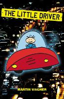 Book Cover for The Little Driver by Martin Wagner