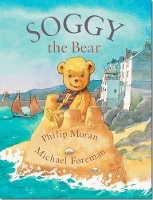 Book Cover for Soggy the Bear by Philip Moran