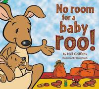 Book Cover for No Room for a Baby Roo! by Neil Griffiths