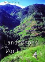 Book Cover for Landscapes for the World by Peter Fowler