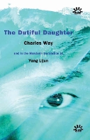 Book Cover for The Dutiful Daughter by Charles Way