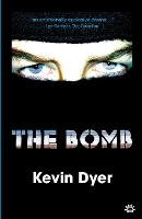 Book Cover for The Bomb by Kevin Dyer