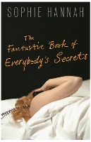 Book Cover for The Fantastic Book of Everybody's Secrets by Sophie Hannah