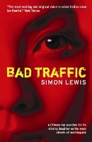 Book Cover for Bad Traffic by Simon Lewis
