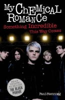 Book Cover for My Chemical Romance by Paul Stenning