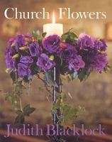 Book Cover for Church Flowers by Judith Blacklock