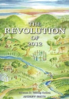 Book Cover for Revolution of 2012 by Andrew Smith.