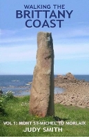 Book Cover for Walking the Brittany Coast Mont St-Michel to Morlaix by Judy Smith