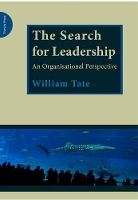 Book Cover for The Search for Leadership by William Tate