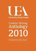 Book Cover for UEA Creative Writing Anthology 2010 by John Boyne