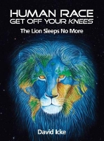 Book Cover for Human Race Get Off Your Knees by David Icke