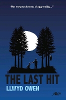 Book Cover for Last Hit, The by Llwyd Owen