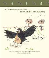 Book Cover for The Colonel's Collection. No. 5 The Colonel and Huffy by Christine Findlay