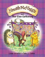 Book Cover for Hamish McHaggis and the Clan Gathering by Linda Strachan