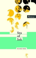 Book Cover for Sea of Ink by Richard Weihe