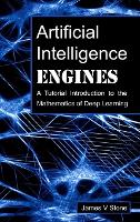 Book Cover for Artificial Intelligence Engines by James V Stone