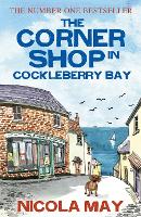 Book Cover for The Corner Shop in Cockleberry Bay by Nicola May