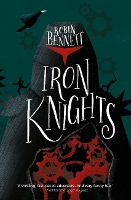 Book Cover for Iron Knights by Robin Bennett