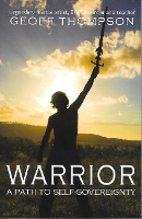 Book Cover for Warrior by Geoff Thompson