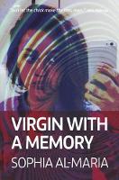 Book Cover for Sophia Al Maria Virgin with a Memory by Sophia Al-Maria