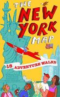 Book Cover for Adventure Walks New York Map by Becky Jones, Clare Lewis