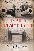 Book Cover for Death and the Dreadnought by Robert Wilton