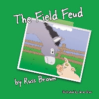 Book Cover for The Field Feud by Russ Brown