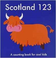 Book Cover for Scotland 123 by Anna Day