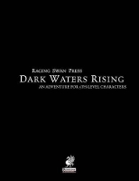 Book Cover for Raging Swan's Dark Waters Rising by Ron Lundeen