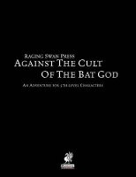 Book Cover for Raging Swan's Against the Cult of the Bat God by Reverand John Bennett