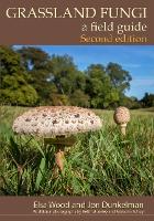 Book Cover for Grassland Fungi by Elsa Wood