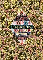 Book Cover for Fast Cars and Ukuleles: A Jonny Hannah A to Z by Martin Salisbury