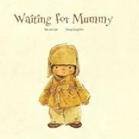 Book Cover for Waiting For Mummy by Tae-Jun Lee