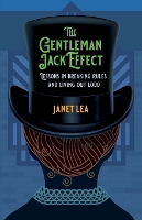 Book Cover for The Gentleman Jack Effect by Janet Lea