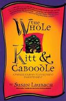 Book Cover for Whole Kitt & Caboodle by Susan Laubach