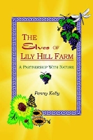 Book Cover for The Elves of Lily Hill Farm by Penny Kelly