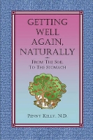 Book Cover for Getting Well Again, Naturally by Penny Kelly