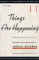Book Cover for Things are Happening by Joshua Beckman, Gerald Stern