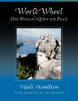 Book Cover for World Wheel by Vijali Hamilton, Gloria Feman Orenstein