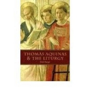 Book Cover for Thomas Aquinas and the Liturgy by David Berger