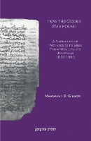 Book Cover for How the Codex Was Found by Margaret Gibson