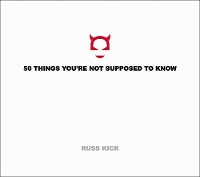 Book Cover for 50 Things You'Re Not Supposed to Know by Russ Kick