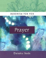 Book Cover for Prayer by Daisaku Ikeda