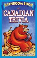 Book Cover for Bathroom Book of Canadian Trivia by Angela Murphy