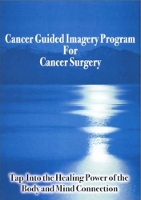 Book Cover for Cancer Guided Imagery Program For Cancer Surgery NTSC DVD by Reiki Master Steve Murray