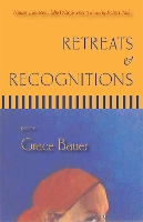 Book Cover for Retreats & Recognitions by Grace Bauer