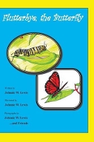 Book Cover for Flutterbye, the Butterfly by Johnnie W Lewis
