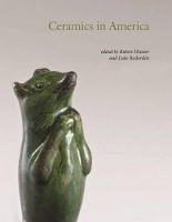 Book Cover for Ceramics in America 2009 by Luke Beckerdite