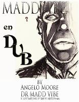 Book Cover for Madd Vibe En Dub by Angelo Moore